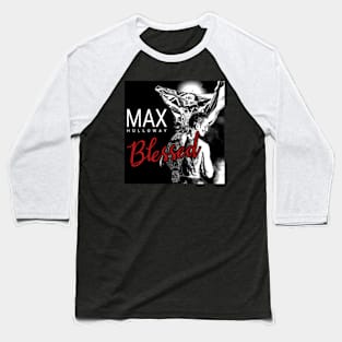 Max Holloway Baseball T-Shirt